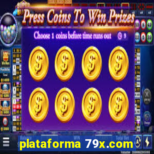 plataforma 79x.com